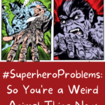  SuperheroProblems  So You re a Weird Animal Thing Now - 96