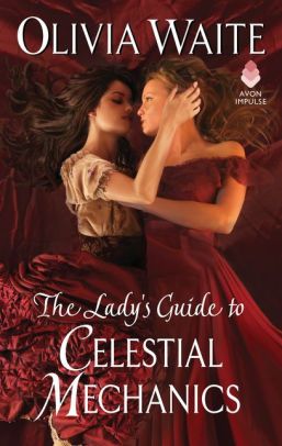 cover image of The Lady's Guide to Celestial Mechanics by Olivia Waite