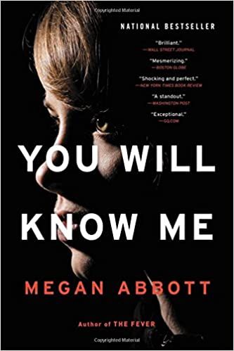 Cover of You Will Know Me by Megan Abbott