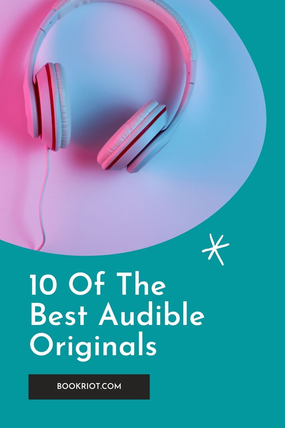 10 Of The Best Audible Originals To Get In Your Ears Book Riot