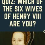 Wives of Henry VIII Quiz  Which Tudor Queen Are You Most Like  - 86