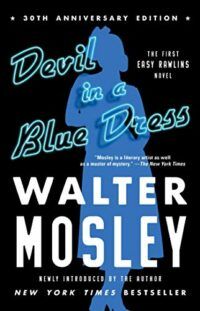 cover image of Walter Mosley's Devil in a Blue Dress, a black cover with a blue outline of a woman in the center