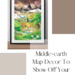 Middle earth Map Decorations to Show Off Your LOTR Love - 94