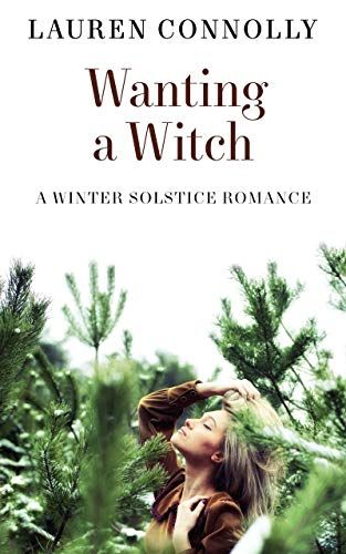 cover of Wanting a Witch by Lauren Connolly