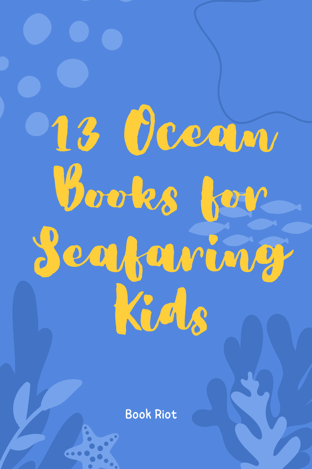 13-of-the-best-ocean-books-for-kids-and-ocean-lovers-book-riot