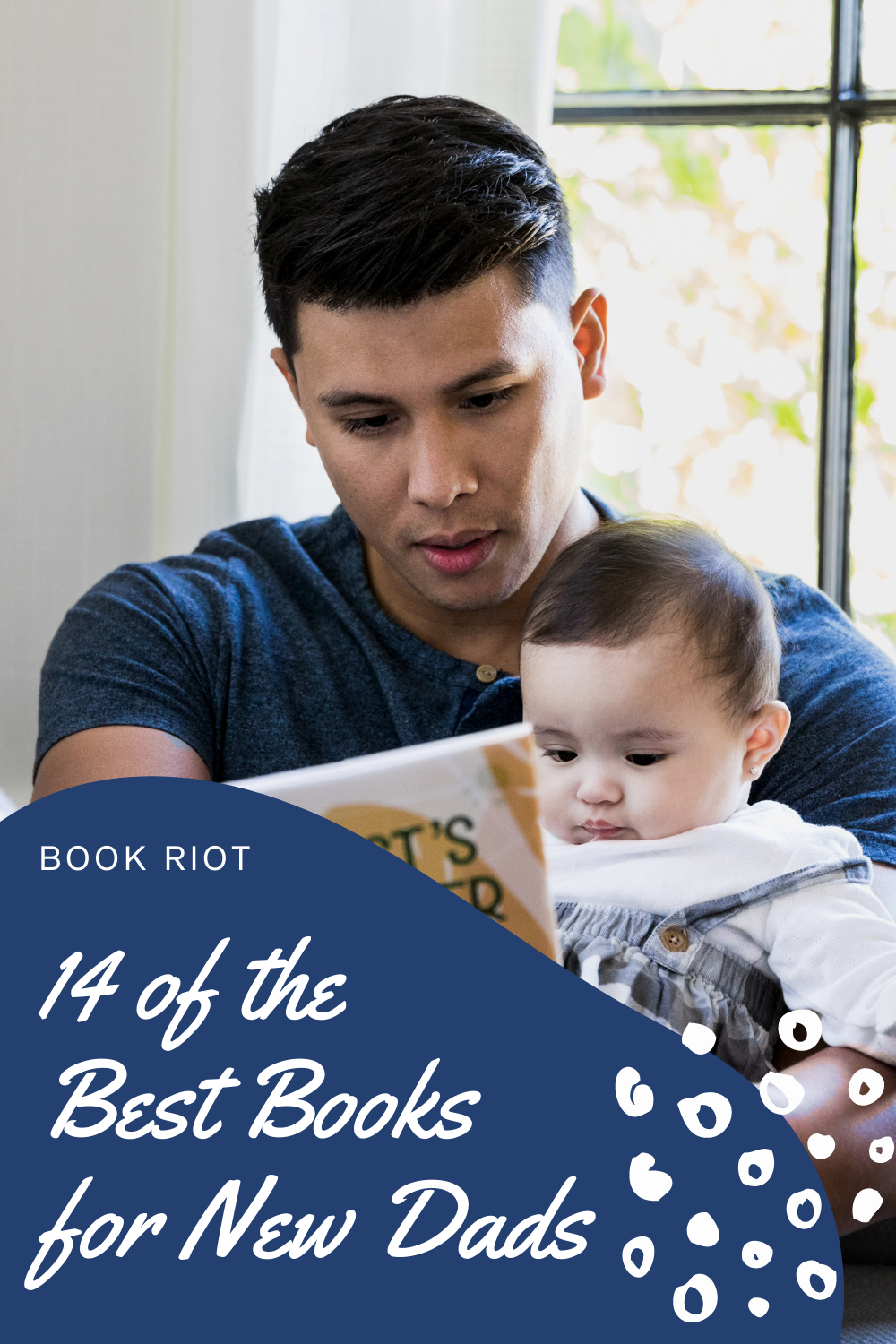 14 of the Best Books for New Dads for Your Parenting TBR