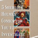 5 of the Best Sherlock Holmes Comics for You to Investigate - 97