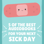 5 of the Best Audiobooks for a Sick Day - 50