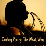 Cowboy Poetry  The What  Who  When  Where  Why  and How dy  - 50