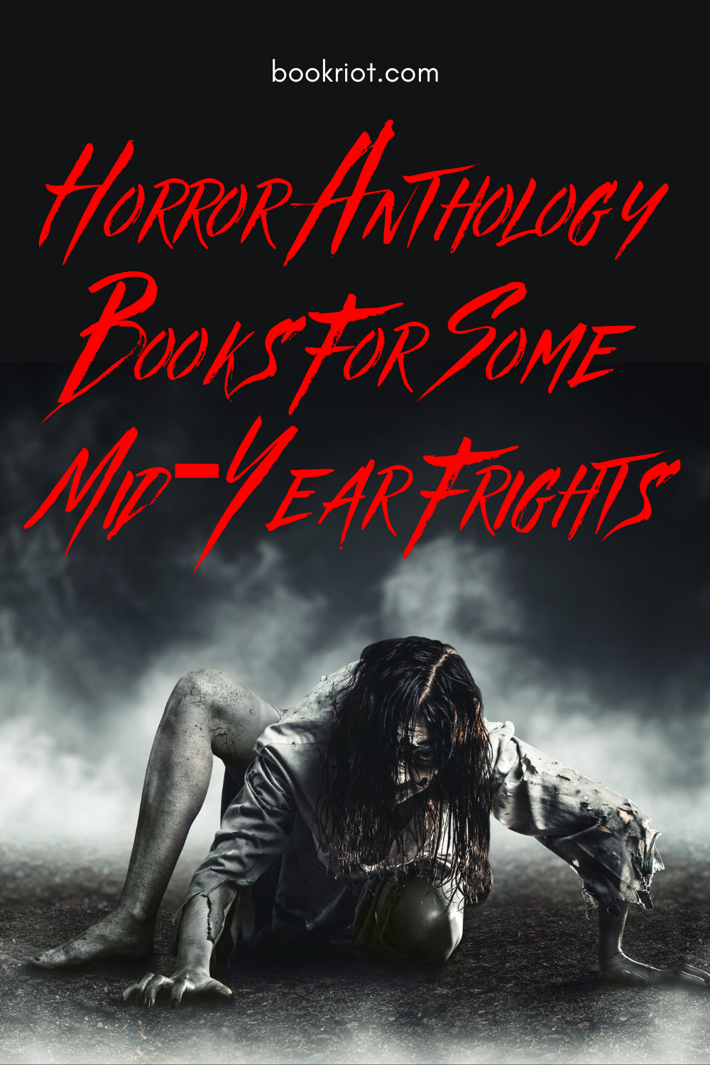 Horror Anthology Books For Some MidYear Frights Book Riot