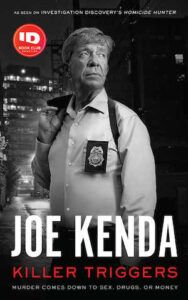 Featured Trailer  KILLER TRIGGERS by Joe Kenda - 12