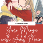 12 Lesbian Manga and Yuri Manga Books with Adult Main Characters - 21