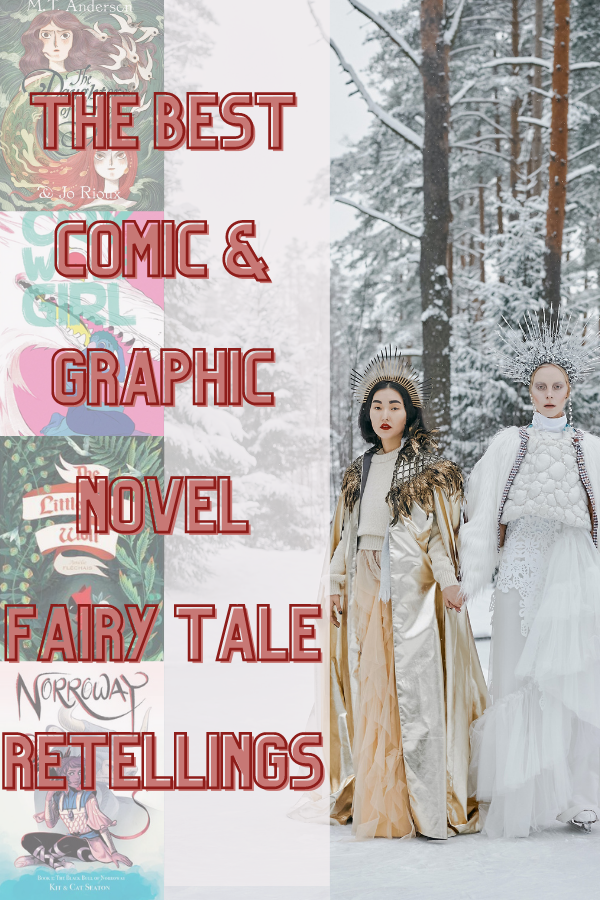 The 25 Best Comic And Graphic Novel Fairytale Retellings