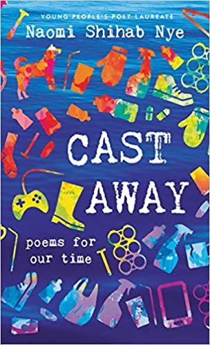 Cast Away: Poems for Our Time