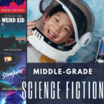 13 of the Best Middle Grade Science Fiction Books - 6