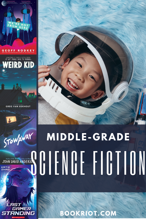 13 of the Best Middle Grade Science Fiction Books