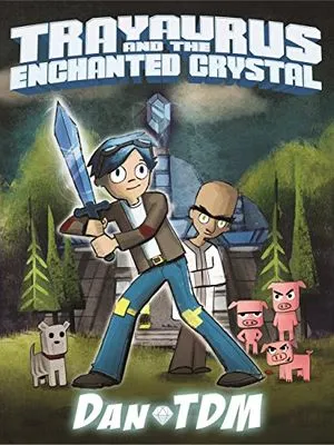 Trayaurus and the Enchanted Crystal cover