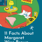 11 Facts About Margaret Wise Brown graphic