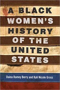 A Black Women's History of the United States