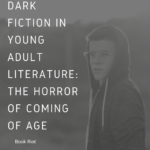 Dark YA Books  The Horror of Coming of Age - 82