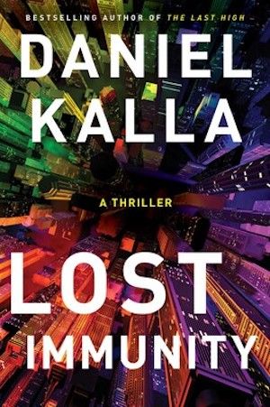 cover image of Lost Immunity by Daniel Kalla