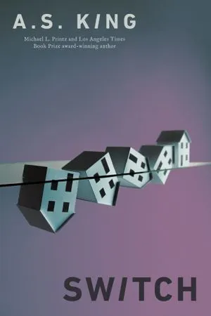 Switch by A.S. King