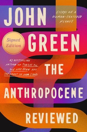 The Anthropocene Reviewed cover