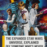 Star Wars  Explained By Someone Who s Never Seen a Star War - 20