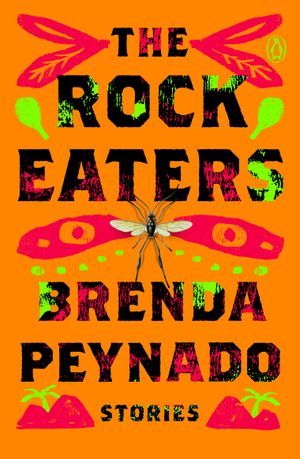 The Rock Eaters by Brenda Peynado