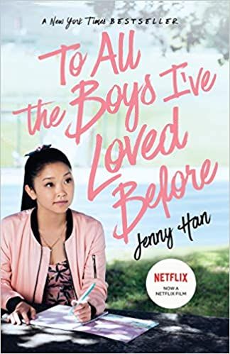 To All The Boys I've Loved Before by Jenny Han Book Cover