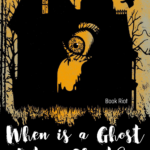 When is a Ghost Not a Ghost  Hauntings in Horror Literature - 44