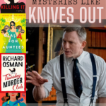 10 Humorous Murder Mysteries Like KNIVES OUT - 55