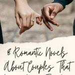 8 of the Best Romantic Novels About Breakups - 55