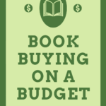 How to Buy Books on a Budget  Getting More Books for Less Money - 50