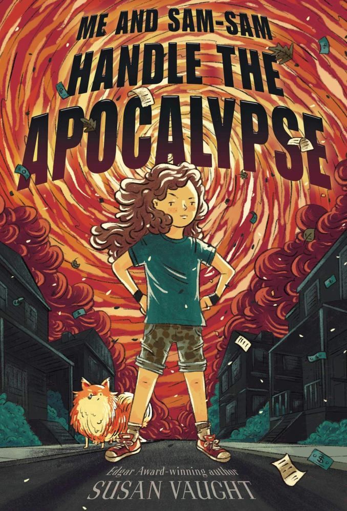 Cover of Me and Sam-Sam Handle the Apocalypse by Susan Vaught