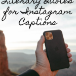 The Best Literary Quotes for Instagram Captions - 91