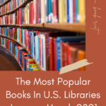 The Most Popular In Demand Books In U S  Libraries  January March 2021 - 75