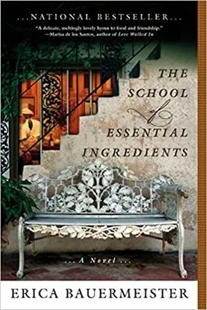 cover of The School of Essential Ingredients by Erica Bauermeister
