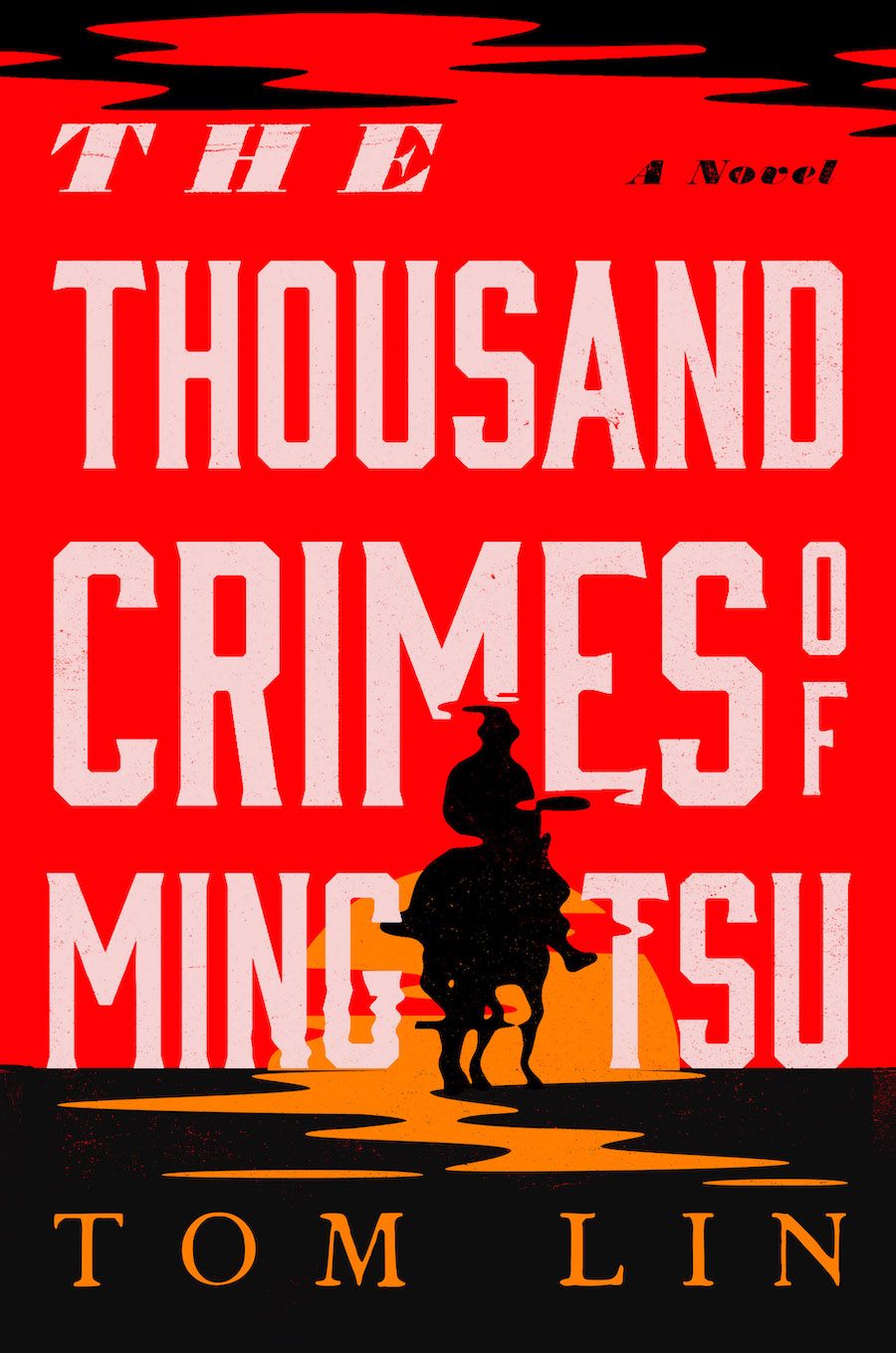 cover image of The Thousand Crimes of Ming Tsu by Tom Lin