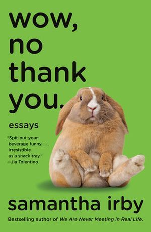 Wow, No Thank You book cover