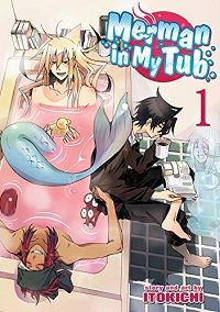 Merman in My Tub vol. 1 by Itokichi cover