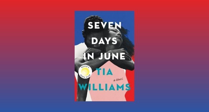 Seven Days in June by Tia William