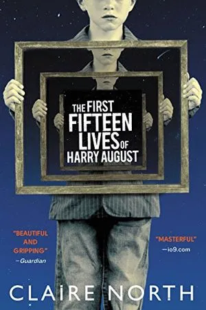 cover of The First Fifteen Lives of Harry August by Claire North; image of a man holding a mirror with the image repeating