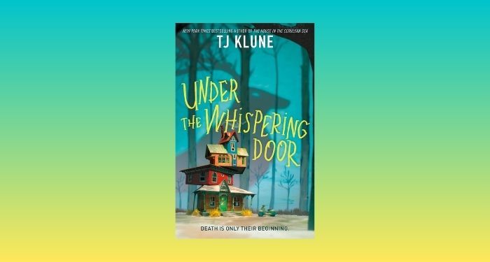 cover image of Under the Whispering Door by TJ Klune