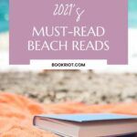 Twenty 2021 Must Read Beach Reads for Hot Summer Reading - 88