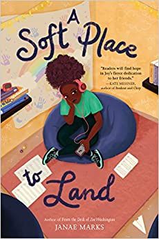 Cover of A Soft Place to Land by Janae Marks