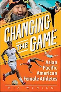 Books About AAPI Athletes  12 Titles for Kids  Teens  and Adults - 45