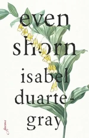 Even Shorn by Isabel-Duarte Gray