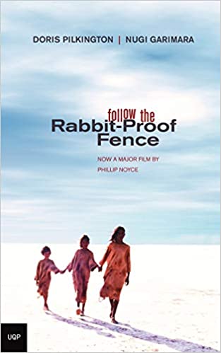 doris pilkington follow the rabbit proof fence