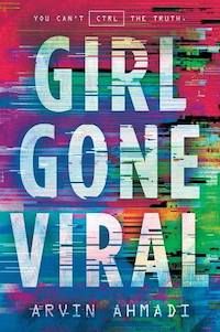 Girl Gone Viral by Arvin Ahmadi book cover
